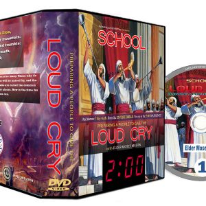 School: Preparing A People To Give the "Loud Cry" - DVDs only